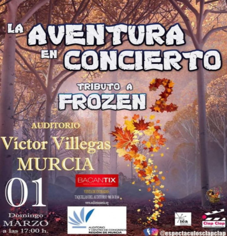 1st March, Frozen tribute show at the Auditorio Víctor Villegas in Murcia