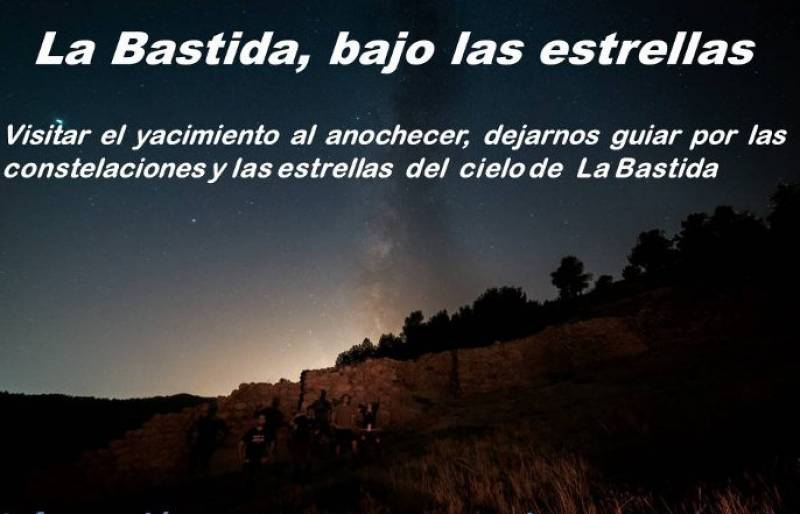 August 26 and 27 Guided astronomical tours of the 4,000-year-old La Bastida site in Totana by starlight