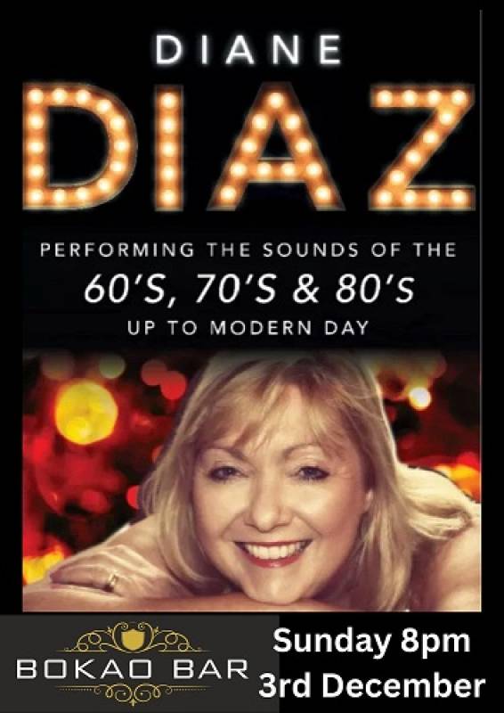 December 3 Diane Diaz appearing at the Bokao Bar Condado de Alhama Golf Resort