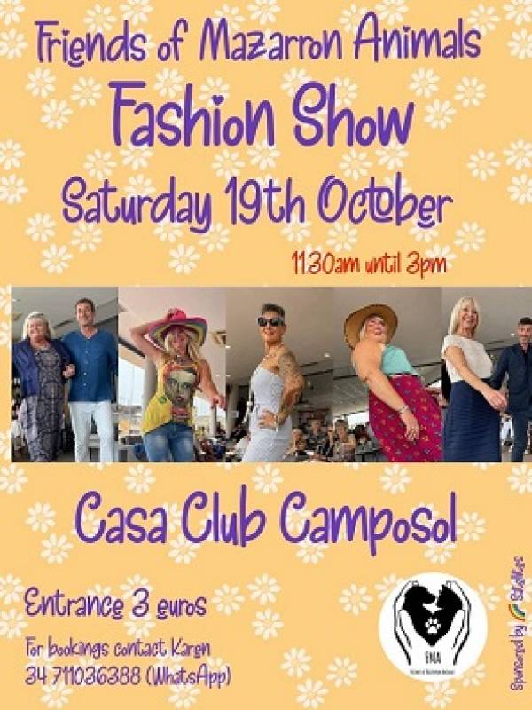 October 19 Friends of Mazarron Animals presents the FMA Fashion Show