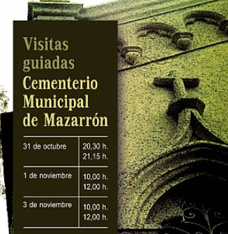 October 31 to November 3 Guided visits to the municipal cemetery of Mazarron